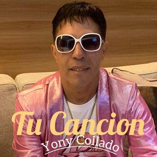 Tu Cancion