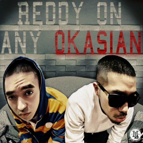 Reddy on Any Okasian (feat. REDDY) | Boomplay Music