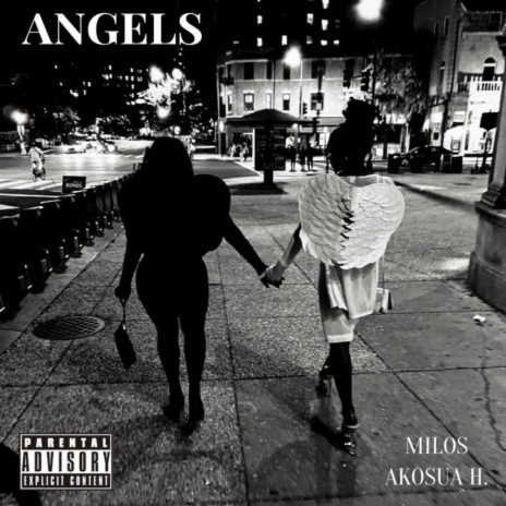 Angels ft. Akosua H.