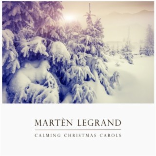 Calming Christmas Carols (Piano)