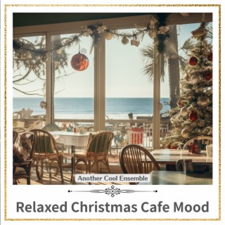 Relaxed Christmas Cafe Mood