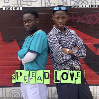 Spread Love (feat. BFresh)