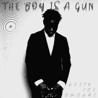 The Boy Is a Gun