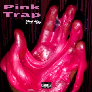 Pink Trap