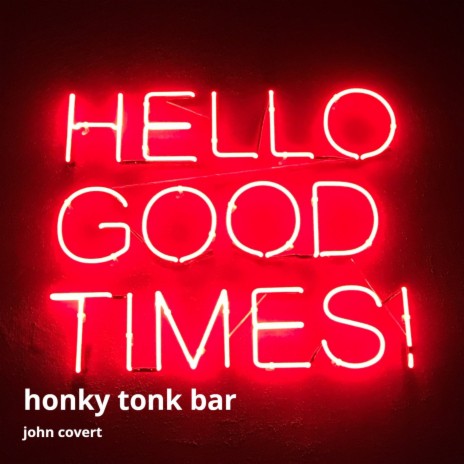 Honky Tonk Bar | Boomplay Music