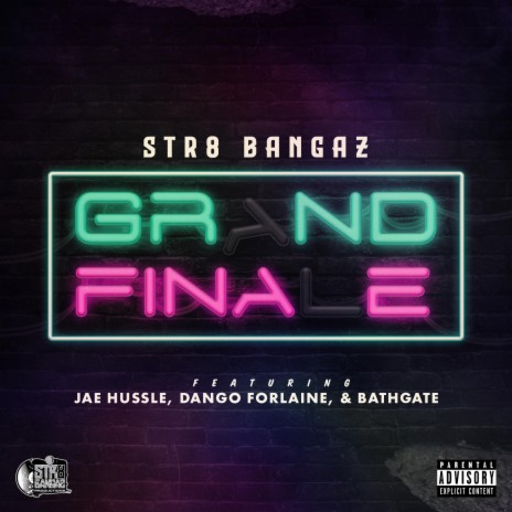 Grand Finale ft. Jae Hu$$le, Dango Forlaine & Bathgate