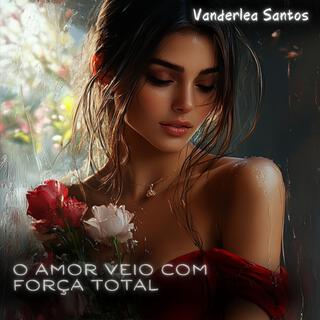 O amor veio com força total