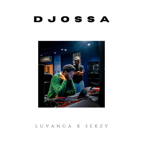 Djossa ft. Sekzy | Boomplay Music