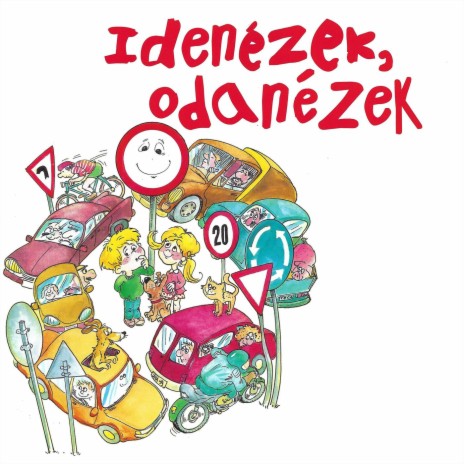 Idenézek, odanézek | Boomplay Music