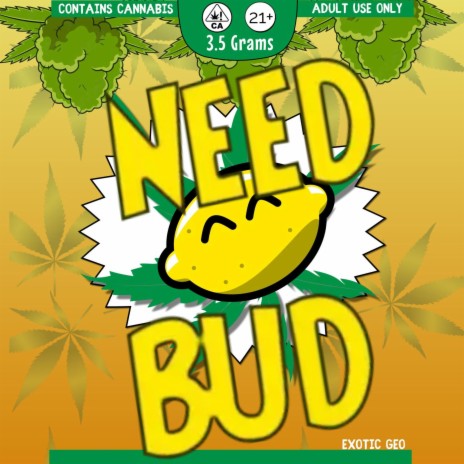 I Need Bud | Boomplay Music