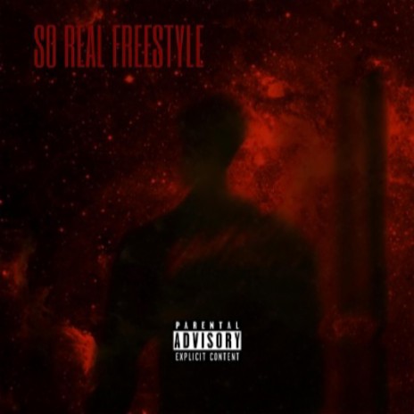 So Real (Freestyle) | Boomplay Music