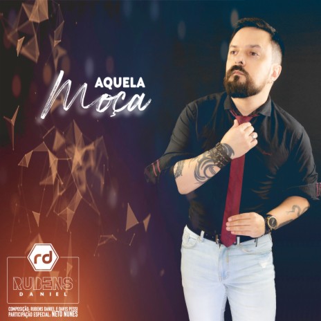 Aquela Moça | Boomplay Music