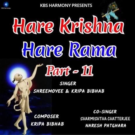 Hare Krishna Hare Rama Part - 11 ii ft. Kripa Bibhab | Boomplay Music