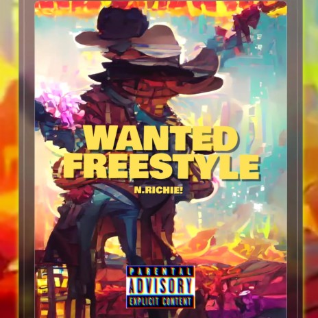 WANTED (FREESTYLE) | Boomplay Music