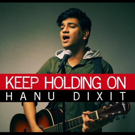 Keep Holding On | Boomplay Music