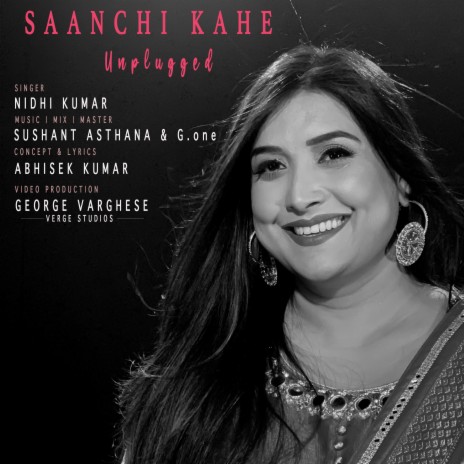 Saanchi Kahe Unplugged | Boomplay Music