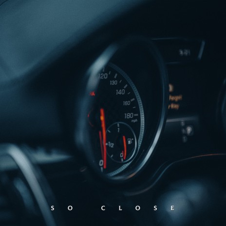 So Close | Boomplay Music