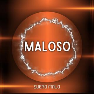 MALOSO