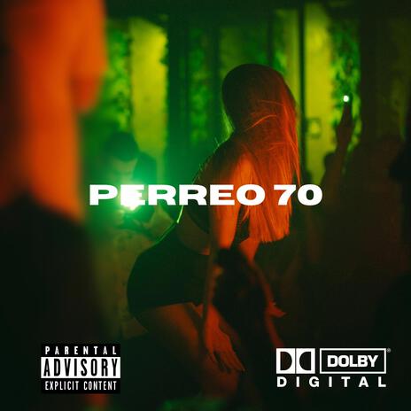 Perreo 70 | Boomplay Music