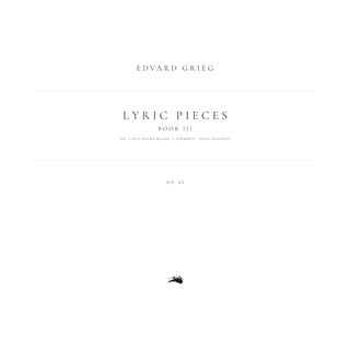 Lyric Pieces, Book 3, Op. 43: No. 3 in F-Sharp Major 'I Hjemmet'. Poco andante