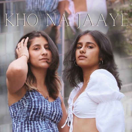 Kho Na Jaaye ft. Pri | Boomplay Music