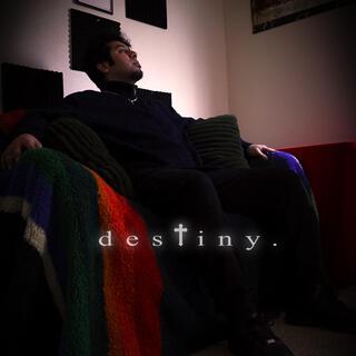 destiny.