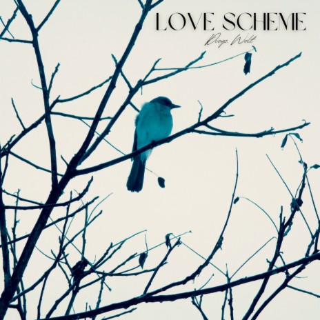 Love Scheme | Boomplay Music