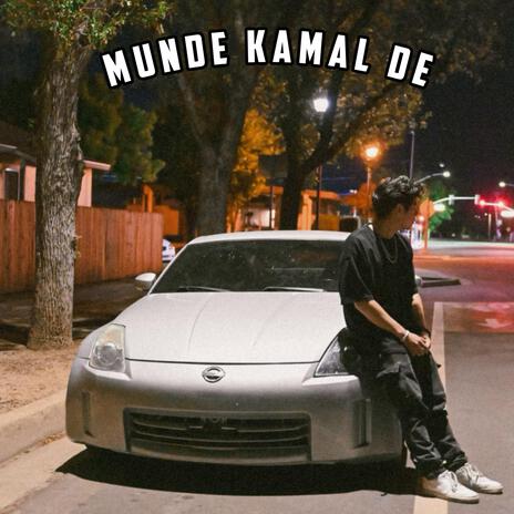 Munde Kamal De | Boomplay Music