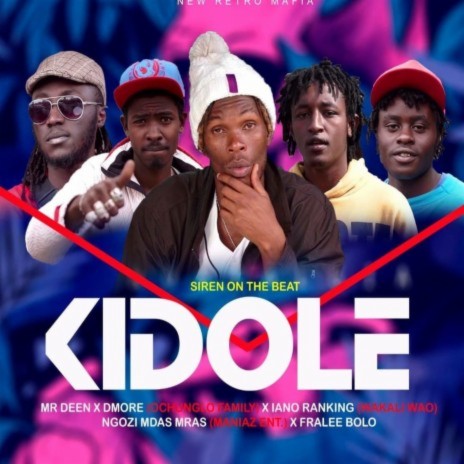 Kidole ft. Dmore, Ochungulo Family, Iano Ranking, Ngozi Mdas Mras & Fralee Boloking | Boomplay Music