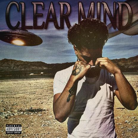 Clear Mind | Boomplay Music