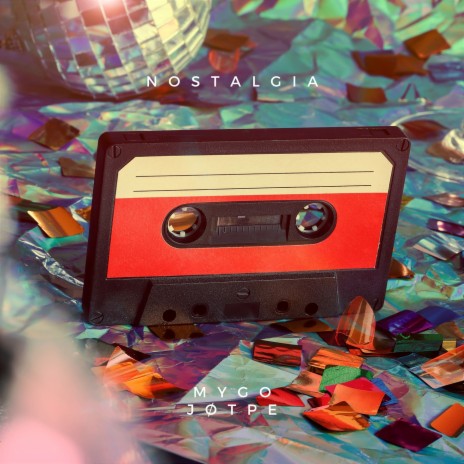 nostalgia ft. mygo | Boomplay Music