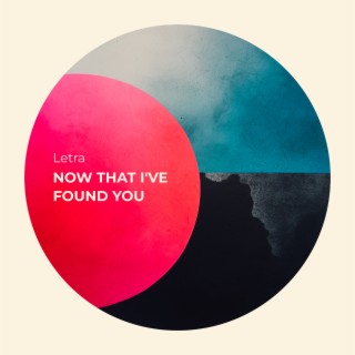 Now That I've Found You ft. Michael Shynes lyrics | Boomplay Music