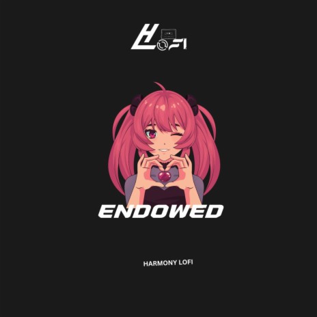Endowed | Boomplay Music