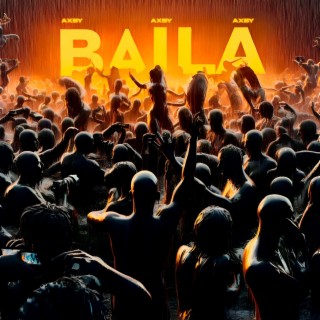 Baila lyrics | Boomplay Music