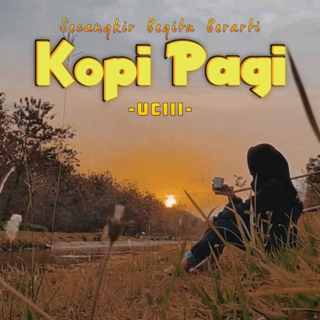 Kopi Pagi | Boomplay Music