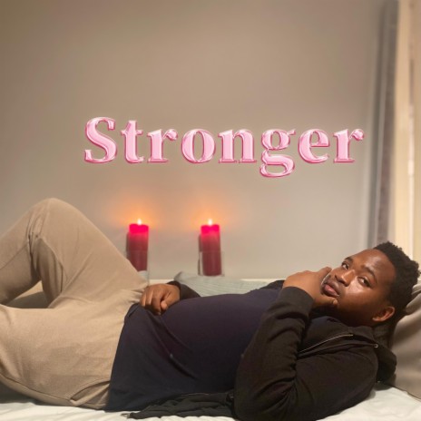 Stronger | Boomplay Music