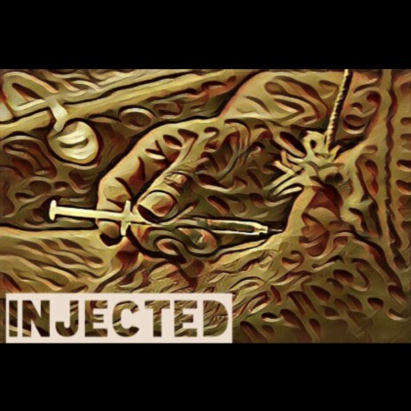 Injected | Boomplay Music