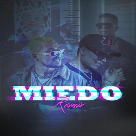 Miedo Rmx ft. J Edd | Boomplay Music