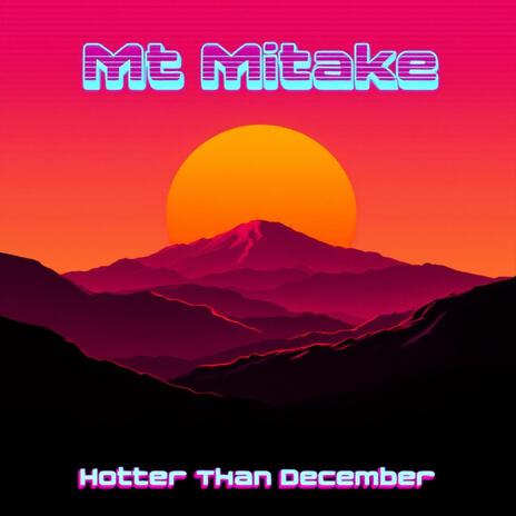 Mt Mitake | Boomplay Music