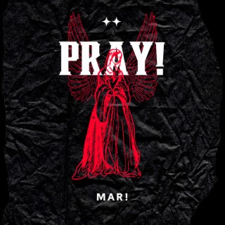 PRAY!