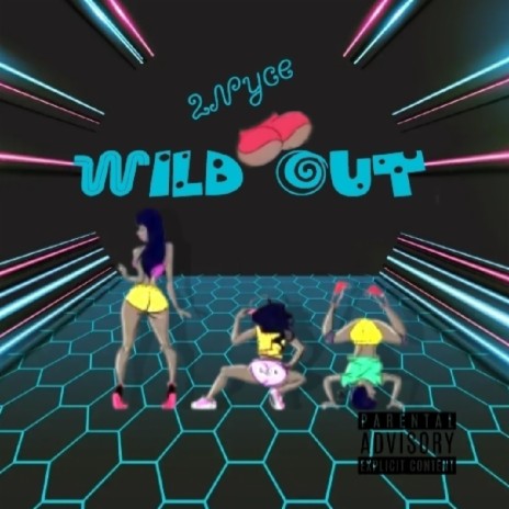 Wild out | Boomplay Music