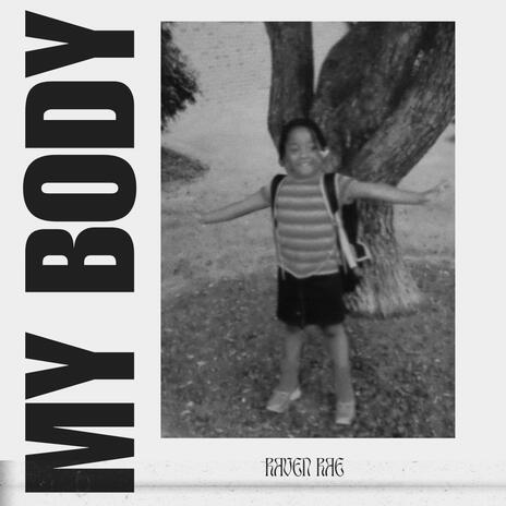 MY BODY | Boomplay Music