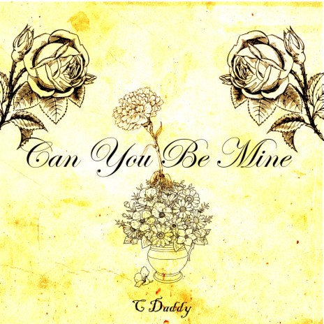 Can You Be Mine | Boomplay Music