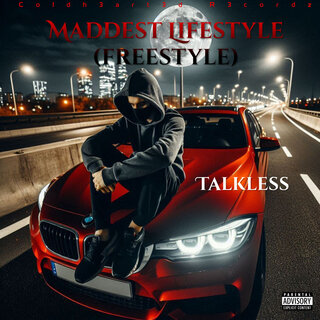 Maddest Lifestyle (Freestyle)