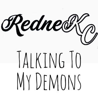 Talking To My Demons