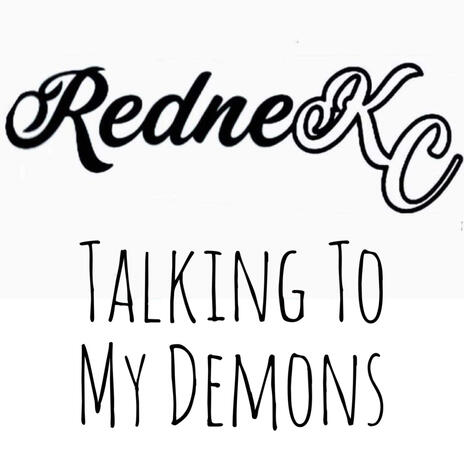 Talking To My Demons | Boomplay Music