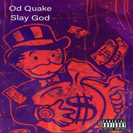 Get a Bag ft. Od Quake & Slay God | Boomplay Music