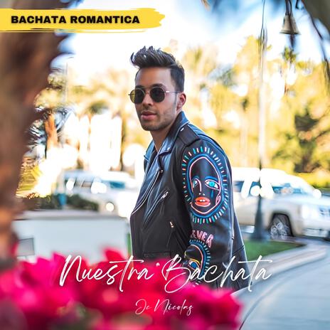 Nuestra Bachata | Boomplay Music