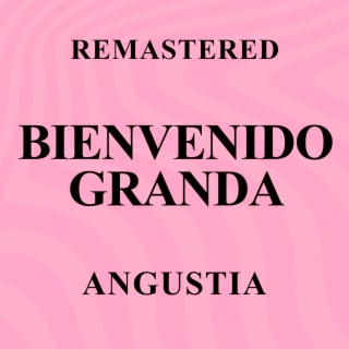 Angustia by Bienvenido Granda: Listen on Audiomack