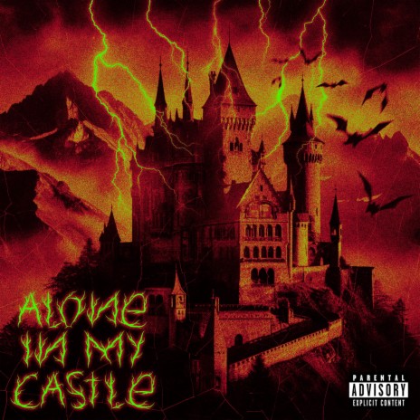 Alone in my castle | Boomplay Music